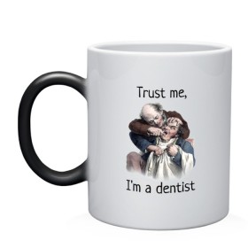 Кружка хамелеон с принтом Trust me, Im a dentist в Новосибирске, керамика | меняет цвет при нагревании, емкость 330 мл | trust me | бутылка | верь мне | винтаж | дантист | день зубного врача | день стоматолога | зуб | зубная фея | зубной врач | зубному | зубному врачу | кепка | кружка | лечение зу | ортодонту | пародонтологу