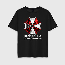 Женская футболка хлопок Oversize с принтом UMBRELLA CORP в Новосибирске, 100% хлопок | свободный крой, круглый ворот, спущенный рукав, длина до линии бедер
 | ada wong | biohazard | leon | nemesis | project resistance | raccoon city | re2 | resident evil 2 | rpd | stars | umbrella | ада вонг | амбрелла | немесис | ужасы