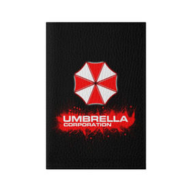 Обложка для паспорта матовая кожа с принтом Umbrella Corporation в Новосибирске, натуральная матовая кожа | размер 19,3 х 13,7 см; прозрачные пластиковые крепления | corporation | umbrella | umbrella corporation | амбрела | амбрелла корпорейшн | военная корпорация | корпорация | фармацевтическая корпорация