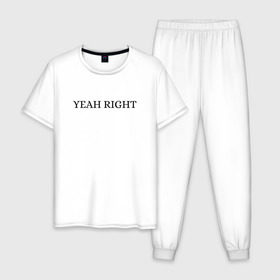 Мужская пижама хлопок с принтом YEAH RIGHT в Новосибирске, 100% хлопок | брюки и футболка прямого кроя, без карманов, на брюках мягкая резинка на поясе и по низу штанин
 | joji | yeah right | джоджи | е райт | жожи | минимализм | реп | рэп