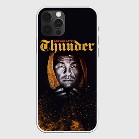 Чехол для iPhone 12 Pro Max с принтом Arturo Thunder Gatti в Новосибирске, Силикон |  | arturo gatti | arturo thunder gatti | gatti | thunder | артуро гатти | гатти