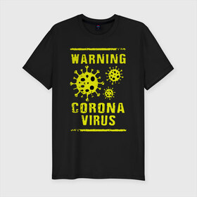 Мужская футболка хлопок Slim с принтом Warning Corona Virus в Новосибирске, 92% хлопок, 8% лайкра | приталенный силуэт, круглый вырез ворота, длина до линии бедра, короткий рукав | Тематика изображения на принте: 2019 | 2019 ncov | 2020 | corona | coronavirus | market | ncov | pneumonia | seafood | virus | warning | wuhan | вирус | внимание | китай | коронавирус | осторожно | ухань | уханьский коронавирус | штамм