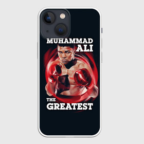 Чехол для iPhone 13 mini с принтом Muhammad Ali в Новосибирске,  |  | ali | muhammad ali | the greatest | али | бокс | мухамед али | мухаммед али