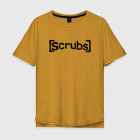 Мужская футболка хлопок Oversize с принтом Scrubs / Клиника в Новосибирске, 100% хлопок | свободный крой, круглый ворот, “спинка” длиннее передней части | scrubs | serial | клиника | надпись | сериал | текст
