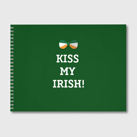 Альбом для рисования с принтом Kiss my Irish в Новосибирске, 100% бумага
 | матовая бумага, плотность 200 мг. | британия | день святого патрика | золото | ирландия