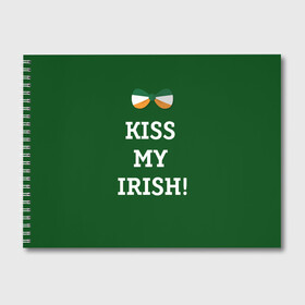 Альбом для рисования с принтом Kiss my Irish в Новосибирске, 100% бумага
 | матовая бумага, плотность 200 мг. | Тематика изображения на принте: британия | день святого патрика | золото | ирландия