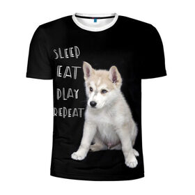 Мужская футболка 3D спортивная с принтом Sleep Eat Play Repeat (Хаски) в Новосибирске, 100% полиэстер с улучшенными характеристиками | приталенный силуэт, круглая горловина, широкие плечи, сужается к линии бедра | dog | husky | puppy | siberian husky | sleep eat play repeat | белая собака | белый щенок | ездовая собака | кружка | лайка | лайка щенок | подушка | сибирский хаски | собака | собачья жизнь | сумка | термокружка | фартук