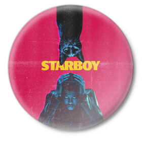 Значок с принтом STARBOY в Новосибирске,  металл | круглая форма, металлическая застежка в виде булавки | blinding lights | heartless | starboy | the weekend | уикенд