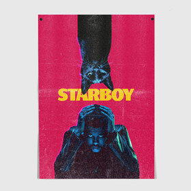 Постер с принтом STARBOY в Новосибирске, 100% бумага
 | бумага, плотность 150 мг. Матовая, но за счет высокого коэффициента гладкости имеет небольшой блеск и дает на свету блики, но в отличии от глянцевой бумаги не покрыта лаком | blinding lights | heartless | starboy | the weekend | уикенд