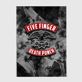 Постер с принтом Five Finger Death Punch в Новосибирске, 100% бумага
 | бумага, плотность 150 мг. Матовая, но за счет высокого коэффициента гладкости имеет небольшой блеск и дает на свету блики, но в отличии от глянцевой бумаги не покрыта лаком | 5fdp | death | ffdp | finger | five | five finger death punch | punch | грув метал