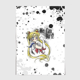 Постер с принтом Sailor Moon. We can do it! в Новосибирске, 100% бумага
 | бумага, плотность 150 мг. Матовая, но за счет высокого коэффициента гладкости имеет небольшой блеск и дает на свету блики, но в отличии от глянцевой бумаги не покрыта лаком | ami | girl | mizuno | moon | sailor | tsukino | usagi | ами | банни | волшебница | девушка | малышка | махо сёдзё | мидзуно | минако | мун | рэй | сейлор | усаги | хино | цукино | чибиуса