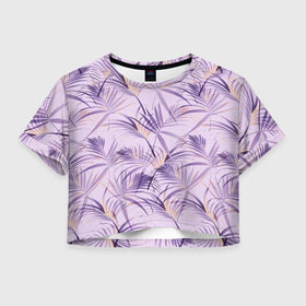 Женская футболка Crop-top 3D с принтом Листья в Новосибирске, 100% полиэстер | круглая горловина, длина футболки до линии талии, рукава с отворотами | girl | woman | девушкам | девушки | листья | подарок | тропические цветы | цветы
