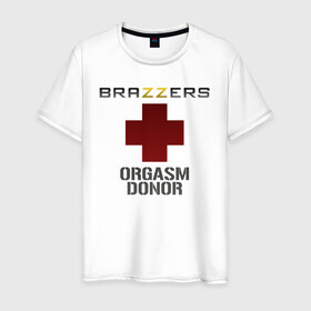 Мужская футболка хлопок с принтом Brazzers orgasm donor в Новосибирске, 100% хлопок | прямой крой, круглый вырез горловины, длина до линии бедер, слегка спущенное плечо. | brazzers | milf | ананизм | бразерс | браззерс | братья | донор | звезда | милф | мо | надпись | прик
