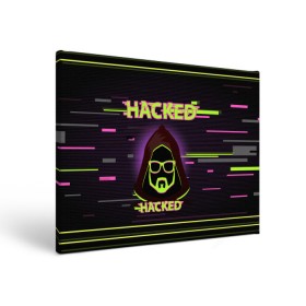 Холст прямоугольный с принтом Hacked в Новосибирске, 100% ПВХ |  | Тематика изображения на принте: cybepunk | hacked | hacker | it | аноним | анонимус | взлом | взломщик | киберпанк | программист | хак | хакер