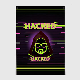 Постер с принтом Hacked в Новосибирске, 100% бумага
 | бумага, плотность 150 мг. Матовая, но за счет высокого коэффициента гладкости имеет небольшой блеск и дает на свету блики, но в отличии от глянцевой бумаги не покрыта лаком | cybepunk | hacked | hacker | it | аноним | анонимус | взлом | взломщик | киберпанк | программист | хак | хакер