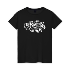 Женская футболка хлопок с принтом The Rasmus в Новосибирске, 100% хлопок | прямой крой, круглый вырез горловины, длина до линии бедер, слегка спущенное плечо | lauri johannes | rasmus | аки хакала | альтернативный рок | готик рок | лаури юлёнен | паули рантасалми | поп рок | размус | симфоник рок | софт рок | фанк рок