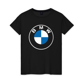 Женская футболка хлопок с принтом BMW LOGO 2020 в Новосибирске, 100% хлопок | прямой крой, круглый вырез горловины, длина до линии бедер, слегка спущенное плечо | bmw | bmw motorsport | bmw performance | carbon | m | motorsport | performance | sport | бмв | карбон | моторспорт | спорт