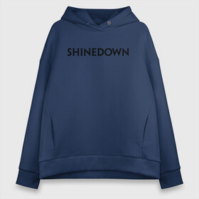 Женское худи Oversize хлопок с принтом Shinedown в Новосибирске, френч-терри — 70% хлопок, 30% полиэстер. Мягкий теплый начес внутри —100% хлопок | боковые карманы, эластичные манжеты и нижняя кромка, капюшон на магнитной кнопке | rock | shinedown | альтернативный метал | барри керч | брент смит | зак маерс | музыка | ню метал | пост гранж | рок | хард рок | эрик басс