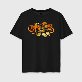 Женская футболка хлопок Oversize с принтом The Rasmus в Новосибирске, 100% хлопок | свободный крой, круглый ворот, спущенный рукав, длина до линии бедер
 | lauri johannes | rasmus | аки хакала | альтернативный рок | готик рок | лаури юлёнен | паули рантасалми | поп рок | размус | симфоник рок | софт рок | фанк рок