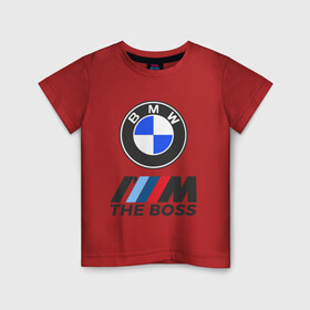Детская футболка хлопок с принтом BMW BOSS | БМВ БОСС в Новосибирске, 100% хлопок | круглый вырез горловины, полуприлегающий силуэт, длина до линии бедер | bmw | bmw performance | m | motorsport | performance | бмв | бэха | моторспорт