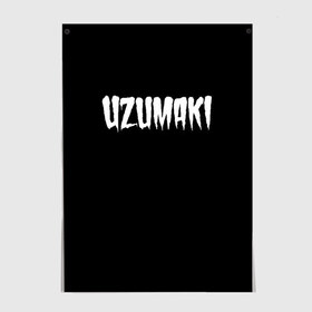 Постер с принтом Uzumaki, Junji Ito в Новосибирске, 100% бумага
 | бумага, плотность 150 мг. Матовая, но за счет высокого коэффициента гладкости имеет небольшой блеск и дает на свету блики, но в отличии от глянцевой бумаги не покрыта лаком | azami kurotani | horror | junji ito | junji ito collection | kirie | soichi | souichi | tomie | uzumaki | аниме | дзюндзи ито | кириэ | манга | сюити | томиэ | ужасы | узумаки