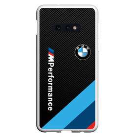 Чехол для Samsung S10E с принтом BMW M PERFORMANCE в Новосибирске, Силикон | Область печати: задняя сторона чехла, без боковых панелей | bmw | bmw motorsport | bmw performance | carbon | m | motorsport | performance | sport | бмв | карбон | моторспорт | спорт