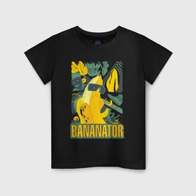 Детская футболка хлопок с принтом BANANATOR в Новосибирске, 100% хлопок | круглый вырез горловины, полуприлегающий силуэт, длина до линии бедер | банан | босс | дизайн | еда | желтый | подарок | стиль | терминатор