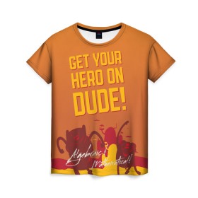 Женская футболка 3D с принтом Get your hero on DUDE в Новосибирске, 100% полиэфир ( синтетическое хлопкоподобное полотно) | прямой крой, круглый вырез горловины, длина до линии бедер | dude | vdpartat | время приключений | фин и джейк