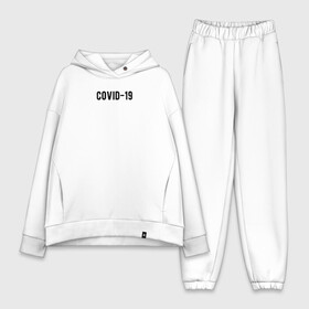 Женский костюм хлопок Oversize с принтом Майка COVID 19 в Новосибирске,  |  | covid | белая | вирус | коронавирус | майка | надпись | новости | сообщение | текст | фраза