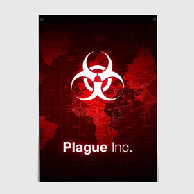 Постер с принтом PLAGUE INC в Новосибирске, 100% бумага
 | бумага, плотность 150 мг. Матовая, но за счет высокого коэффициента гладкости имеет небольшой блеск и дает на свету блики, но в отличии от глянцевой бумаги не покрыта лаком | inc evolved | plague evolved | plague inc | plague inc evolved | plague пк. | игра вирус