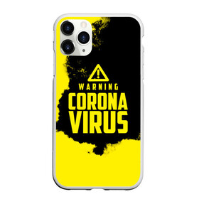 Чехол для iPhone 11 Pro Max матовый с принтом Warning Coronavirus в Новосибирске, Силикон |  | Тематика изображения на принте: 2019   ncov | coronavirus | covid | covid 19 | ncov | virus | арт | биологическая опасность | болезнь | вирус | знак | карантин | корона | коронавирус | короновирус | мем | мой руки | оставайся дома | пандемия | помой руки