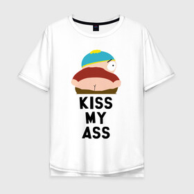 Мужская футболка хлопок Oversize с принтом KISS MY ASS в Новосибирске, 100% хлопок | свободный крой, круглый ворот, “спинка” длиннее передней части | cartman | kenny | park | south | southpark | картман | кенни | мульт | мультик | парк | персонаж | персонажи | сериал | южный