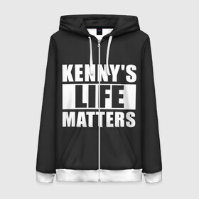 Женская толстовка 3D на молнии с принтом KENNYS LIFE MATTERS в Новосибирске, 100% полиэстер | длина до линии бедра, манжеты и пояс оформлены мягкой тканевой резинкой, двухслойный капюшон со шнурком для регулировки, спереди молния, по бокам два кармана | cartman | kenny | park | south | southpark | картман | кенни | мульт | мультик | парк | персонаж | персонажи | сериал | южный