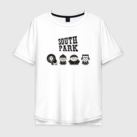 Мужская футболка хлопок Oversize с принтом South park в Новосибирске, 100% хлопок | свободный крой, круглый ворот, “спинка” длиннее передней части | Тематика изображения на принте: кайл брофловски | кенни маккормик | стэн марш | эрик картман