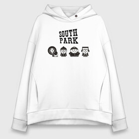 Женское худи Oversize хлопок с принтом South park в Новосибирске, френч-терри — 70% хлопок, 30% полиэстер. Мягкий теплый начес внутри —100% хлопок | боковые карманы, эластичные манжеты и нижняя кромка, капюшон на магнитной кнопке | кайл брофловски | кенни маккормик | стэн марш | эрик картман