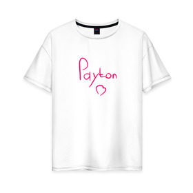 Женская футболка хлопок Oversize с принтом Payton Moormeier сердце в Новосибирске, 100% хлопок | свободный крой, круглый ворот, спущенный рукав, длина до линии бедер
 | heart | moormeie | payton | payton moormeier | pink | tik tok | звезда | молодой | мурмейер | пейтон | приложение | пэйтон | пэйтон мурмайер | розовая | розовый | сердце | тик ток