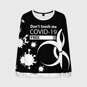 Мужской свитшот 3D с принтом Не трогай меня COVID-19 в Новосибирске, 100% полиэстер с мягким внутренним слоем | круглый вырез горловины, мягкая резинка на манжетах и поясе, свободная посадка по фигуре | 2019   ncov | coronavirus | covid | covid 19 | ncov | virus | арт | биологическая опасность | болезнь | вирус | знак | карантин | корона | коронавирус | короновирус | мем | мой руки | пандемия | помой руки | прикол | символ | ч
