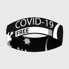 Повязка на голову 3D с принтом Не трогай меня COVID 19 в Новосибирске,  |  | 2019   ncov | coronavirus | covid | covid 19 | ncov | virus | арт | биологическая опасность | болезнь | вирус | знак | карантин | корона | коронавирус | короновирус | мем | мой руки | пандемия | помой руки | прикол | символ | ч