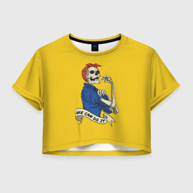 Женская футболка Crop-top 3D с принтом We Can Do It в Новосибирске, 100% полиэстер | круглая горловина, длина футболки до линии талии, рукава с отворотами | we can do it | арт | лозунг | мы можем | скелет | феминизм | юмор
