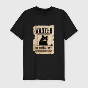 Мужская футболка хлопок Slim с принтом Кот в Новосибирске, 92% хлопок, 8% лайкра | приталенный силуэт, круглый вырез ворота, длина до линии бедра, короткий рукав | cat | wanted | живым или мертвым | кот | кот шредингера | котэ | опасен | разыскивается | чёрный кот