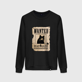 Женский свитшот хлопок с принтом Кот в Новосибирске, 100% хлопок | прямой крой, круглый вырез, на манжетах и по низу широкая трикотажная резинка  | cat | wanted | живым или мертвым | кот | кот шредингера | котэ | опасен | разыскивается | чёрный кот
