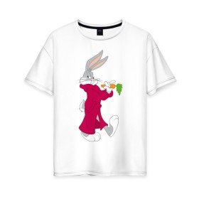 Женская футболка хлопок Oversize с принтом Багз Банни в Новосибирске, 100% хлопок | свободный крой, круглый ворот, спущенный рукав, длина до линии бедер
 | bugs bunny | looney tunes | vdzabma | багз банни | луни тюнз