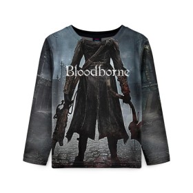 Детский лонгслив 3D с принтом Bloodborne. в Новосибирске, 100% полиэстер | длинные рукава, круглый вырез горловины, полуприлегающий силуэт
 | Тематика изображения на принте: bloodborne | bloodborne 2 | esport | game | playstation | бладборн | игра | киберспорт | киберспортсмен | порождение крови