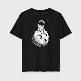 Женская футболка хлопок Oversize с принтом Космонавт на луне в Новосибирске, 100% хлопок | свободный крой, круглый ворот, спущенный рукав, длина до линии бедер
 | 12 апреля | mars one | nasa | space | астронавт | гагарин | день космонавтики | звезды | илон маск | инопланетянин | корабль | королев | космический | космонавт | космос | леонов | марс ван | мкс | наса | насо | нло