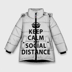 Зимняя куртка для девочек 3D с принтом Keep Calm And Social Distance в Новосибирске, ткань верха — 100% полиэстер; подклад — 100% полиэстер, утеплитель — 100% полиэстер. | длина ниже бедра, удлиненная спинка, воротник стойка и отстегивающийся капюшон. Есть боковые карманы с листочкой на кнопках, утяжки по низу изделия и внутренний карман на молнии. 

Предусмотрены светоотражающий принт на спинке, радужный светоотражающий элемент на пуллере молнии и на резинке для утяжки. | Тематика изображения на принте: 2019 | biohazard | calm | china | coronavirus | covid 19 | inc | keep | ncov | ncov19 | ncov2019 | plague | survivor | virus | warning | вирус | дистанцию | коронавирус | соблюдай