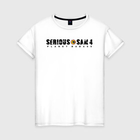 Женская футболка хлопок с принтом Serious Sam 4 в Новосибирске, 100% хлопок | прямой крой, круглый вырез горловины, длина до линии бедер, слегка спущенное плечо | croteam | devolver | digital | games | planet | sam | serious | игры | крутой | планета | сэм