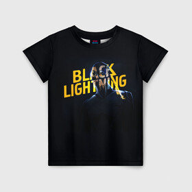 Детская футболка 3D с принтом Black Lightning   Thunder в Новосибирске, 100% гипоаллергенный полиэфир | прямой крой, круглый вырез горловины, длина до линии бедер, чуть спущенное плечо, ткань немного тянется | anissa pierce | black lightning | thunder | vdzabma | анисса пирс | гром | черная молния
