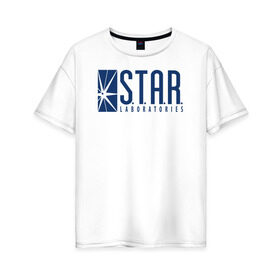 Женская футболка хлопок Oversize с принтом S.T.A.R. Labs в Новосибирске, 100% хлопок | свободный крой, круглый ворот, спущенный рукав, длина до линии бедер
 | the flash | vdzabma | флэш