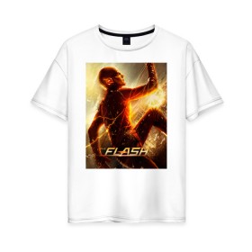 Женская футболка хлопок Oversize с принтом The Flash в Новосибирске, 100% хлопок | свободный крой, круглый ворот, спущенный рукав, длина до линии бедер
 | barry allen | the flash | vdzabma | барри аллен | флэш