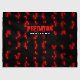 Плед 3D с принтом PREDATOR: HUNTING GROUNDS. в Новосибирске, 100% полиэстер | закругленные углы, все края обработаны. Ткань не мнется и не растягивается | 90 е | predator | predator:hunting grounds | апгрейд | взгляд | воители | добыча | клыки | монстр | монстры | предатор | пришелец | против чужого | существо | фантастика | фэнтези | хищник